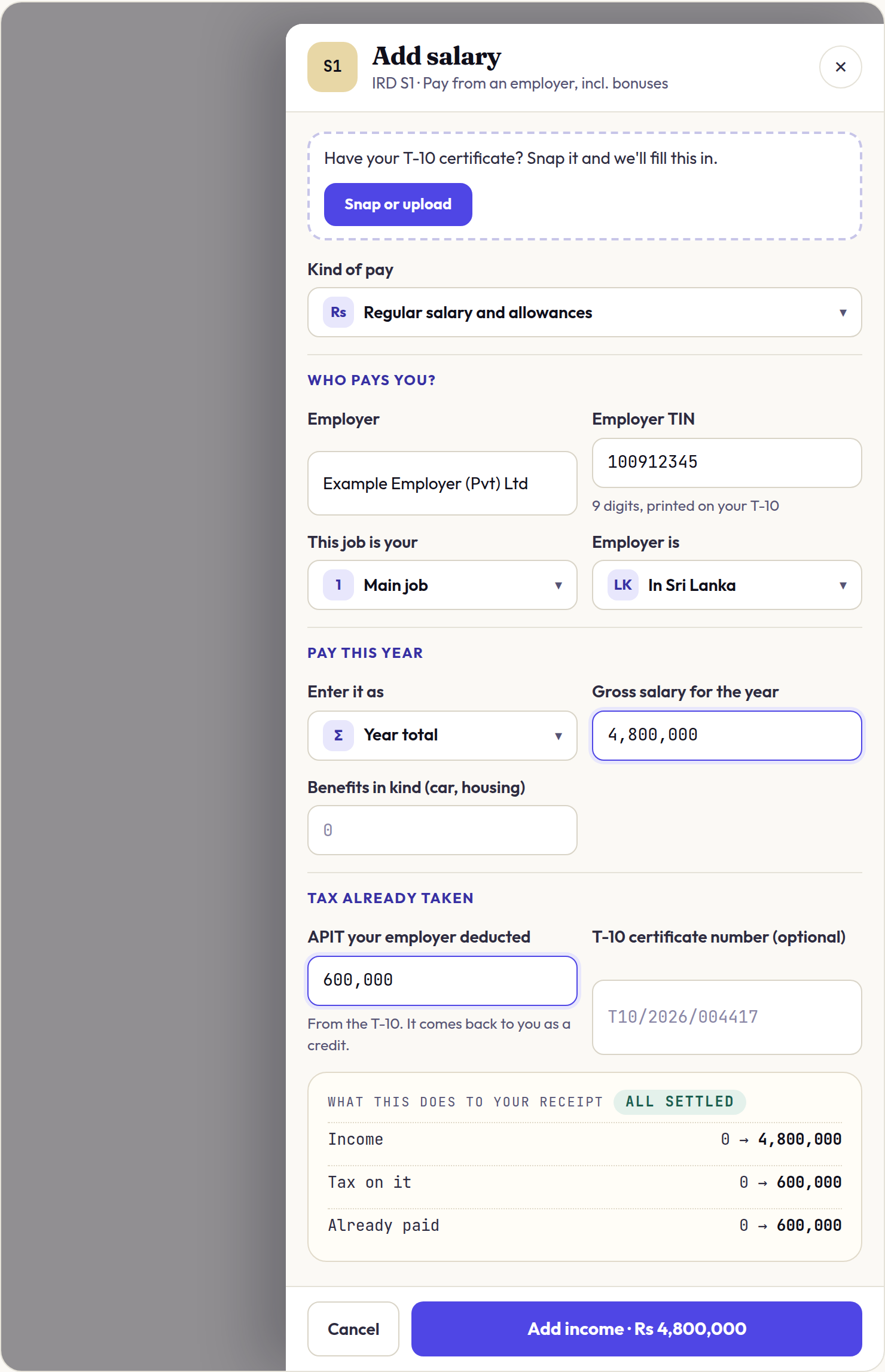 The Add salary drawer filled from a T-10: gross salary for the year 4,800,000 and APIT your employer deducted 600,000, with a summary of what the entry does to your receipt.